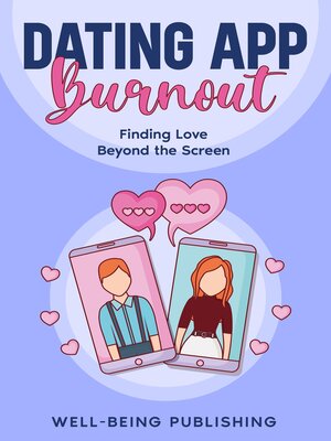 cover image of Dating App Burnout